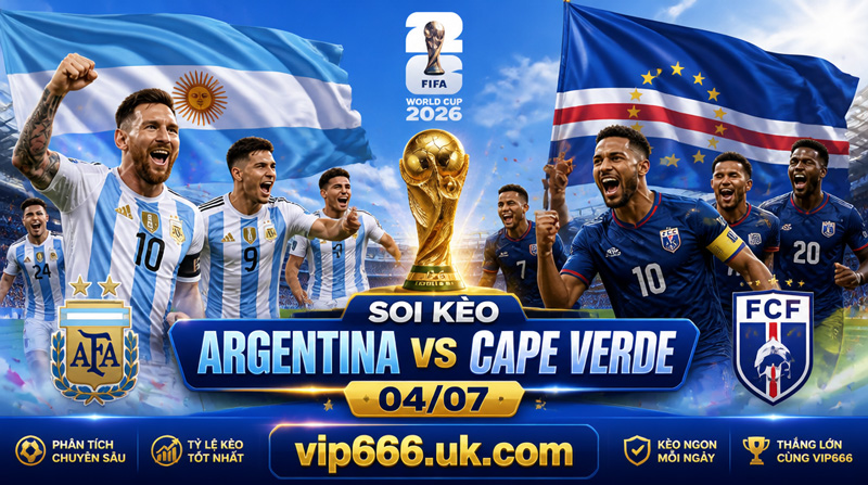 soi kèo Argentina vs Cape Verde