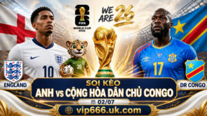 Dự đoán tỷ số Anh vs Cộng hòa Dân chủ Congo