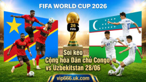 Dự đoán tỷ số Cộng hòa Dân chủ Congo vs Uzbekistan