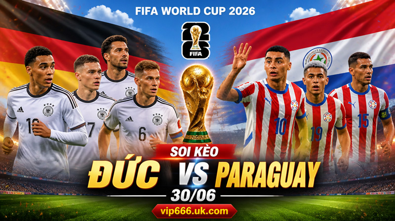soi kèo Đức vs Paraguay