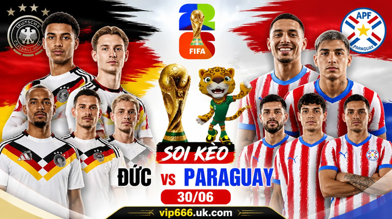 soi kèo Đức vs Paraguay