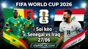 Dự đoán tỷ số Senegal vs Iraq