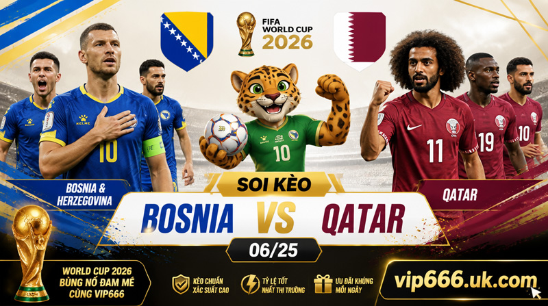 dự đoán tỷ số Bosnia vs Qatar